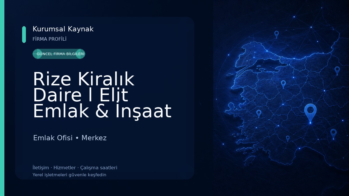 Rize Kiralık Daire l Elit Emlak & İnşaat