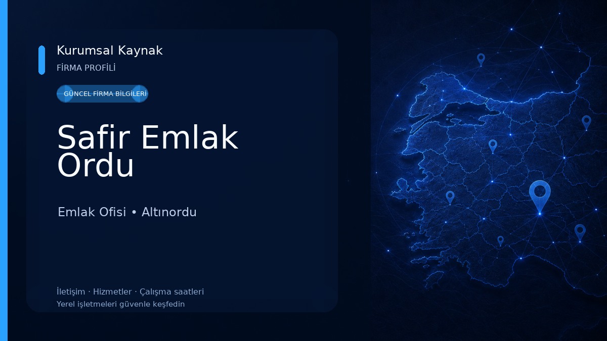 Safir Emlak Ordu Emlak Ofisi