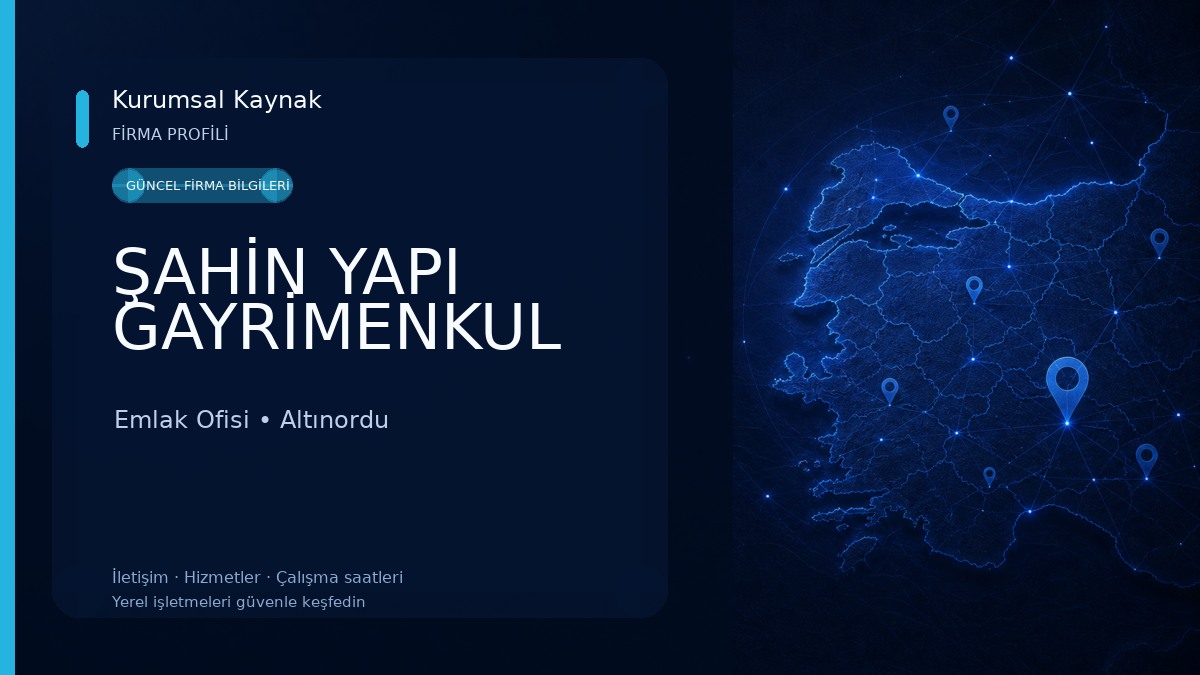 ŞAHİN YAPI GAYRİMENKUL