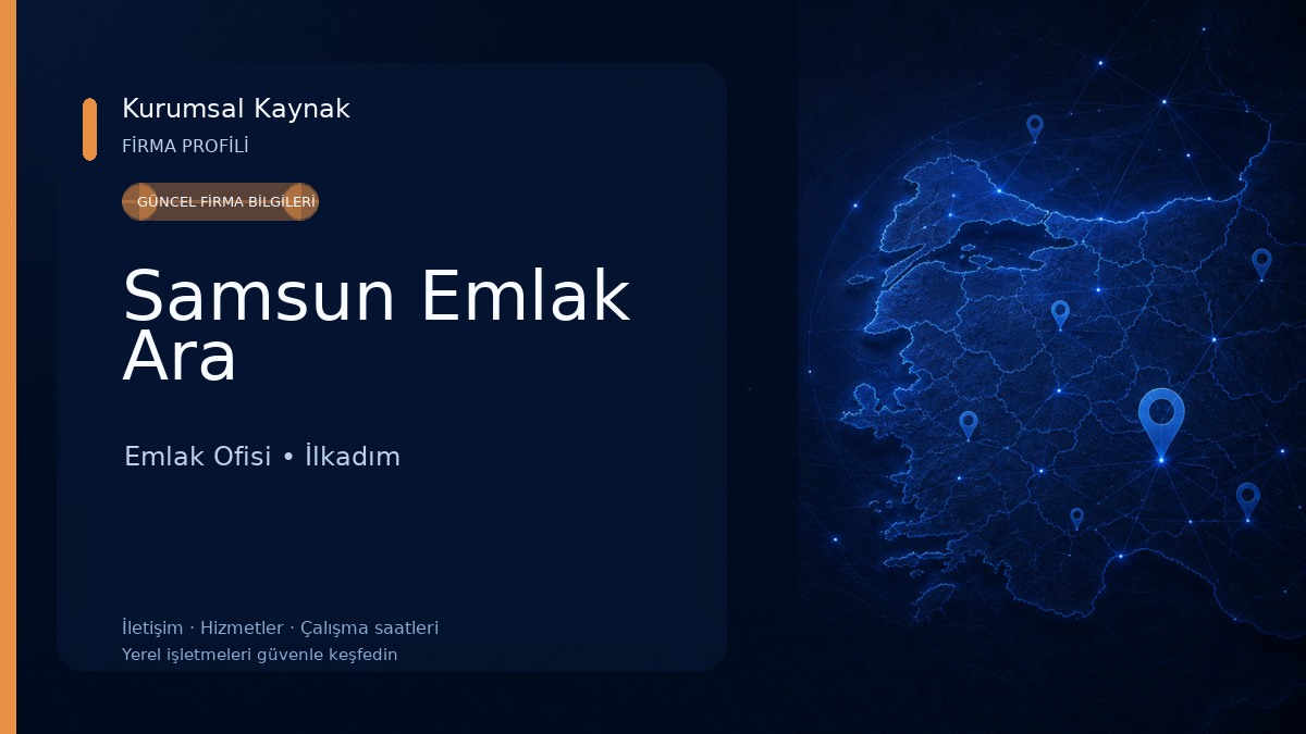 Samsun Emlak Ara Emlak Ofisi