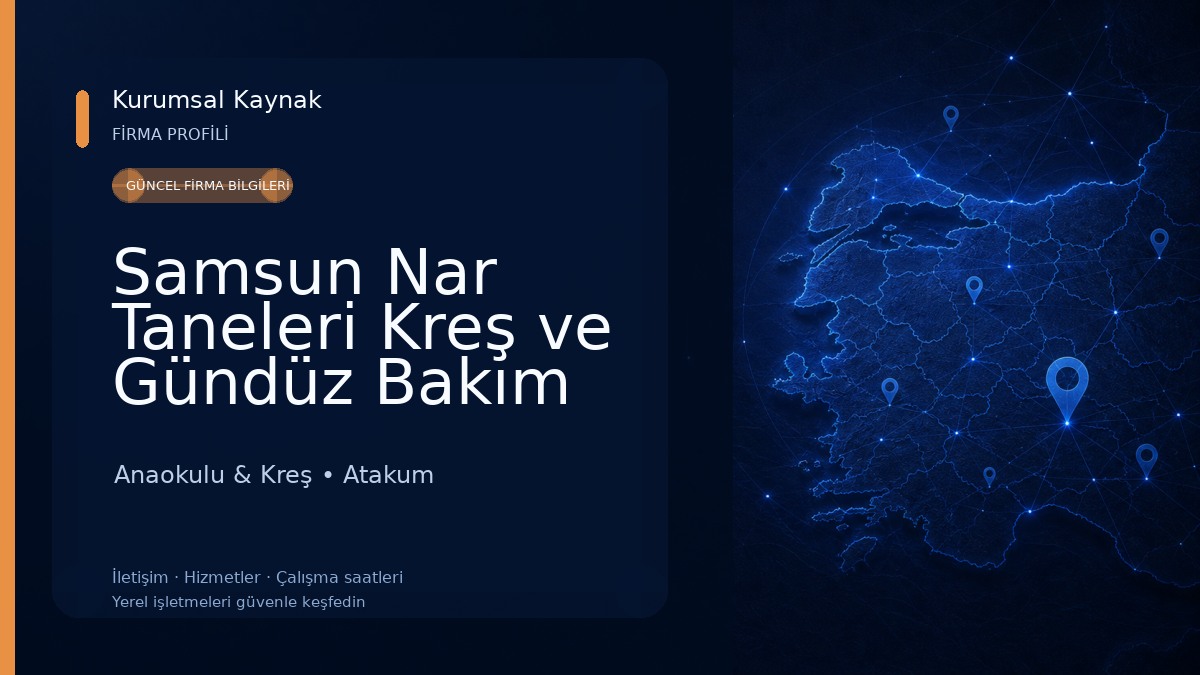 Samsun Nar Taneleri Kreş ve Gündüz Bakım Evi Atakum Anaokulu & Kreş