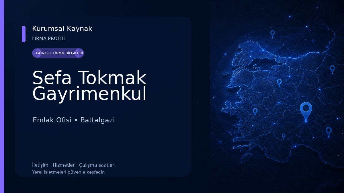 Sefa Tokmak Gayrimenkul Emlak Ofisi