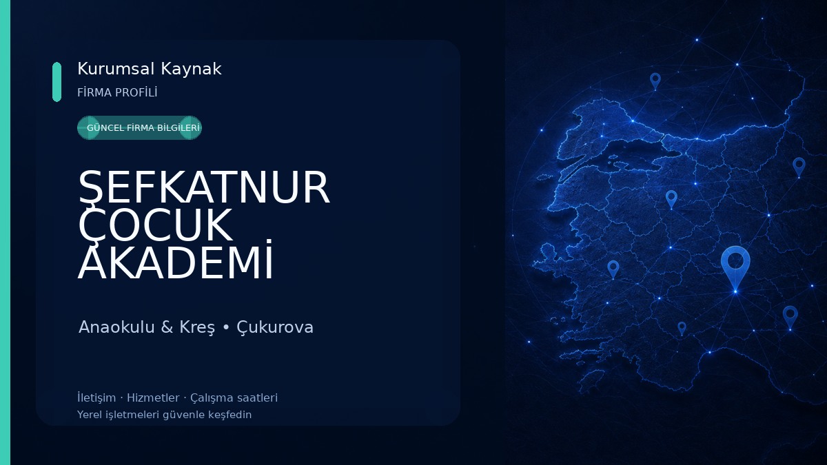 ŞEFKATNUR ÇOCUK AKADEMİ