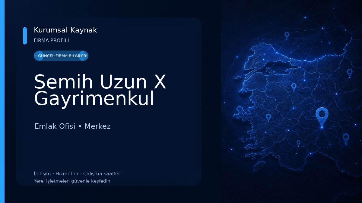 Semih Uzun X Gayrimenkul Emlak Ofisi