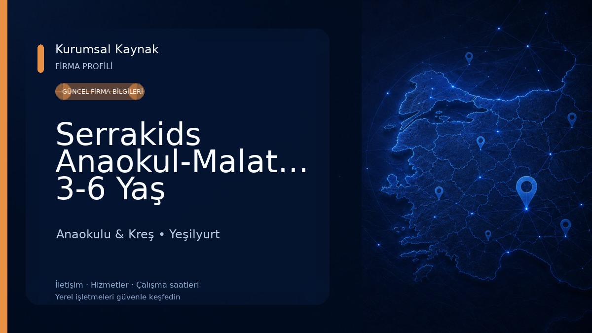 Serrakids Anaokul-Malatya 3-6 Yaş Anaokulu-Malatya Özel Anaokulu-İngilizce Eğitimi Anaokulu Anaokulu & Kreş