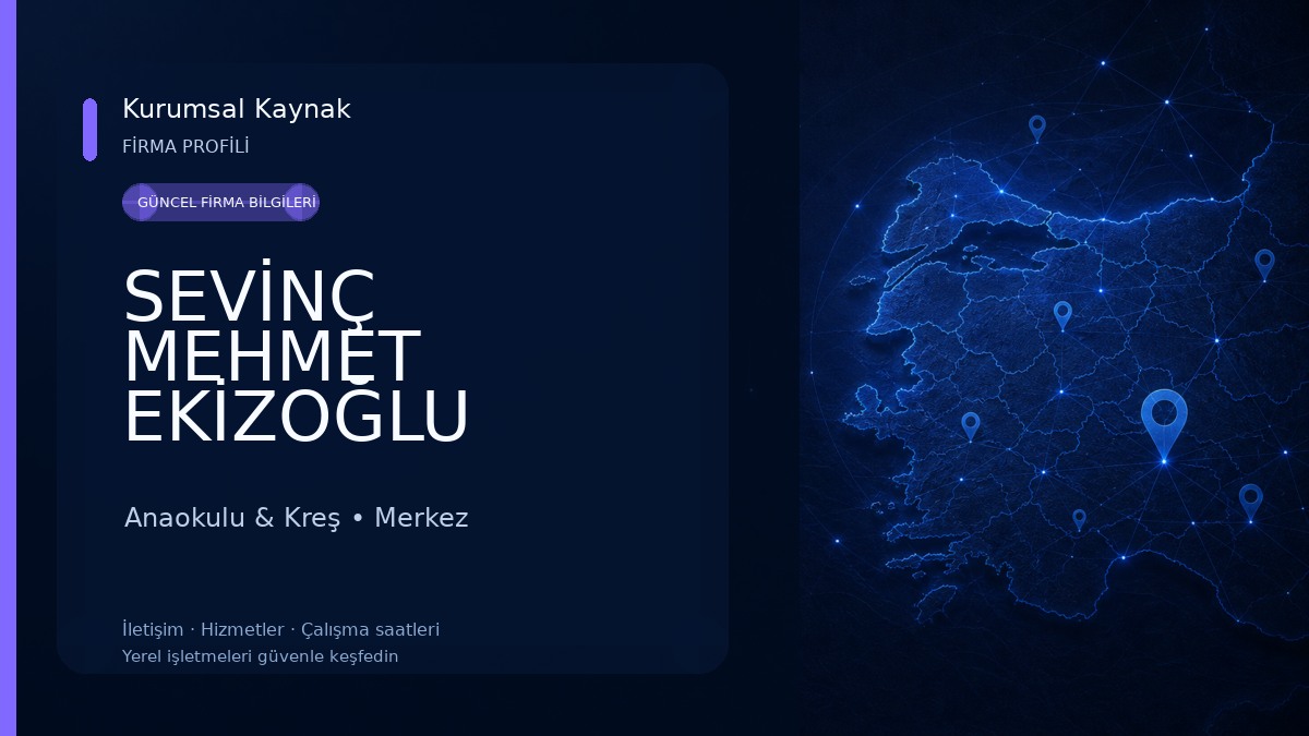 SEVİNÇ MEHMET EKİZOĞLU ANAOKULU Anaokulu & Kreş