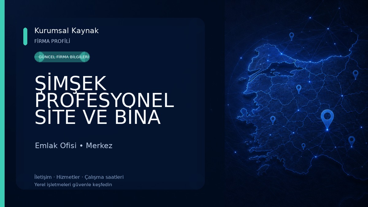 ŞİMŞEK PROFESYONEL SİTE VE BİNA YÖNETİMİ