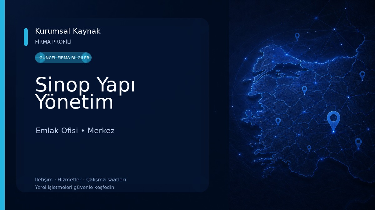 Sinop Yapı Yönetim Emlak Ofisi