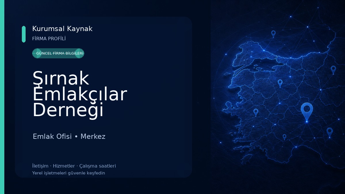 Şırnak Emlakçılar Derneği