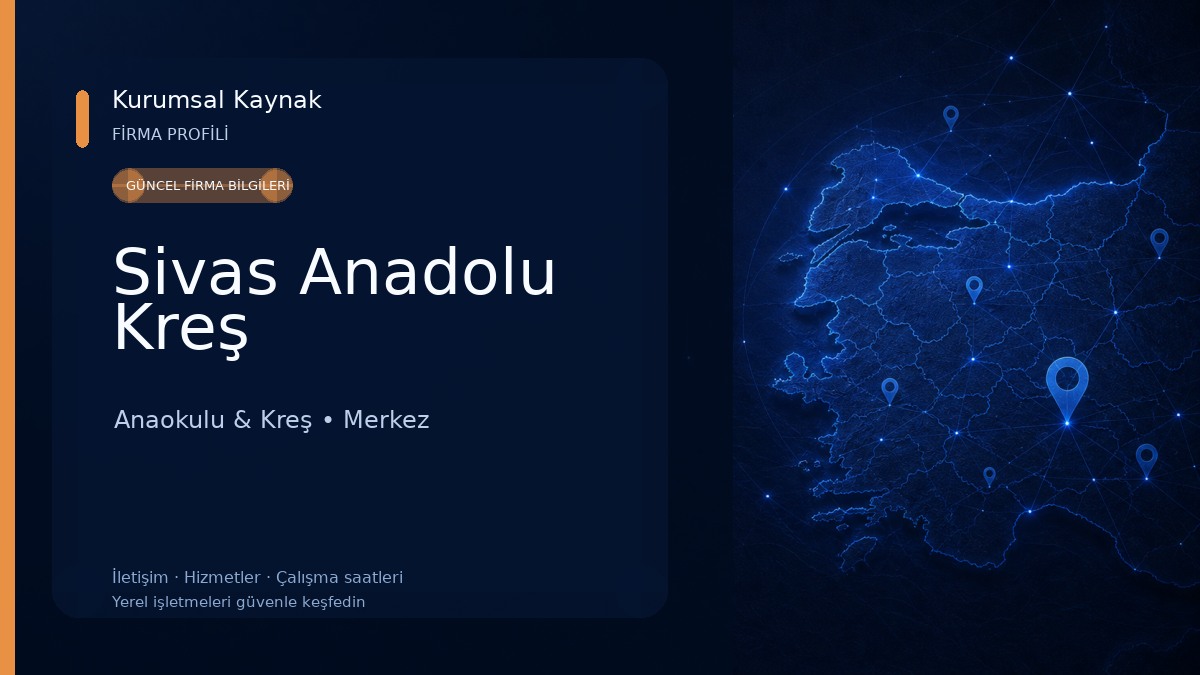 Sivas Anadolu Kreş