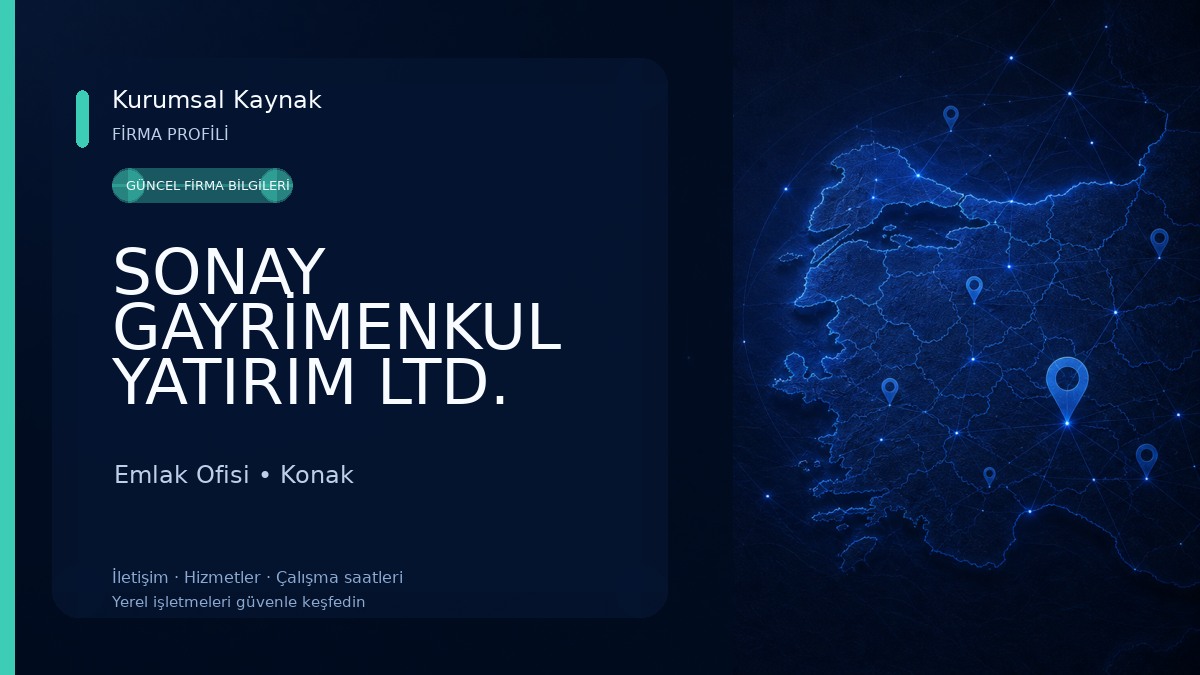 SONAY GAYRİMENKUL YATIRIM LTD. ŞTİ.