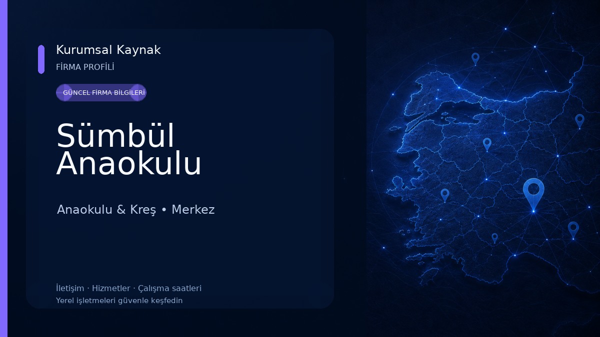 Sümbül Anaokulu Anaokulu & Kreş