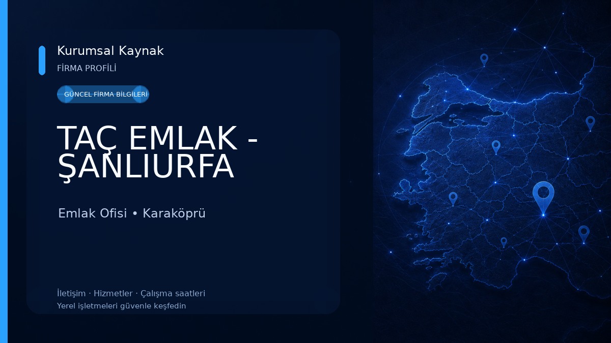TAÇ EMLAK - ŞANLIURFA