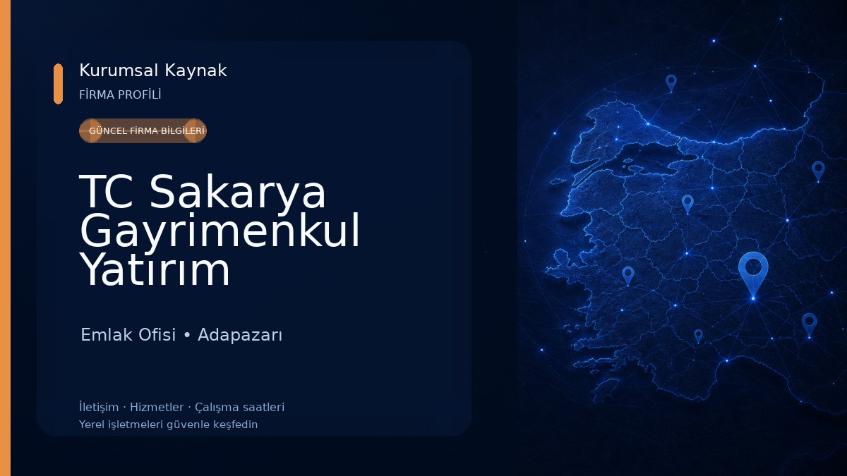 TC Sakarya Gayrimenkul Yatırım Danışmanlığı