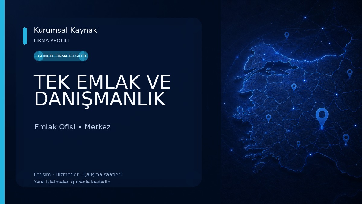 TEK EMLAK VE DANIŞMANLIK