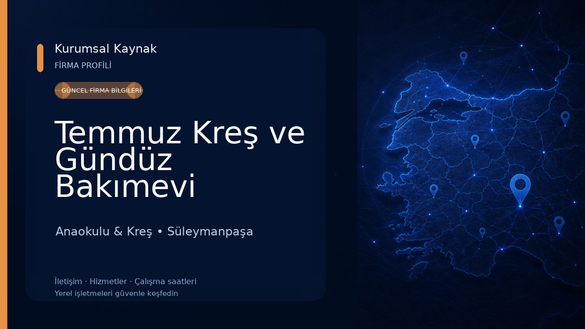Temmuz Kreş ve Gündüz Bakımevi