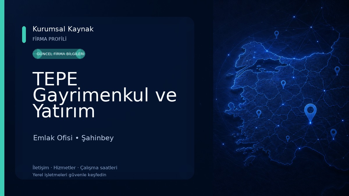 TEPE Gayrimenkul ve Yatırım Danışmanlığı