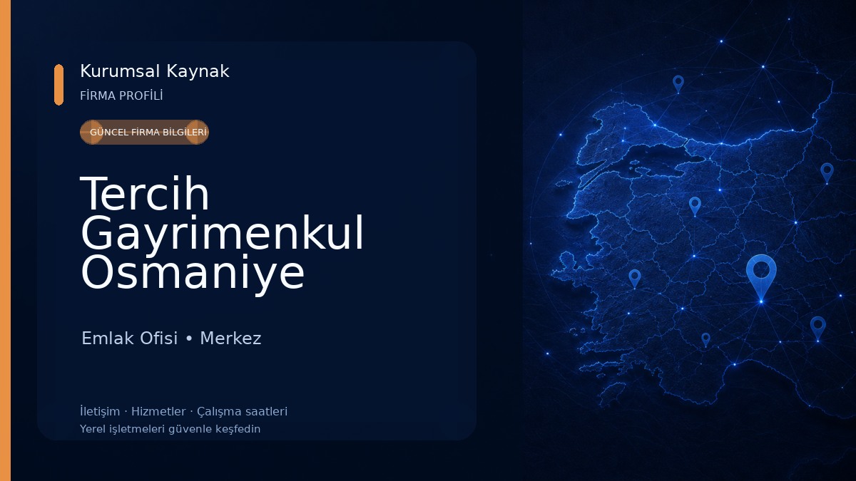 Tercih Gayrimenkul Osmaniye