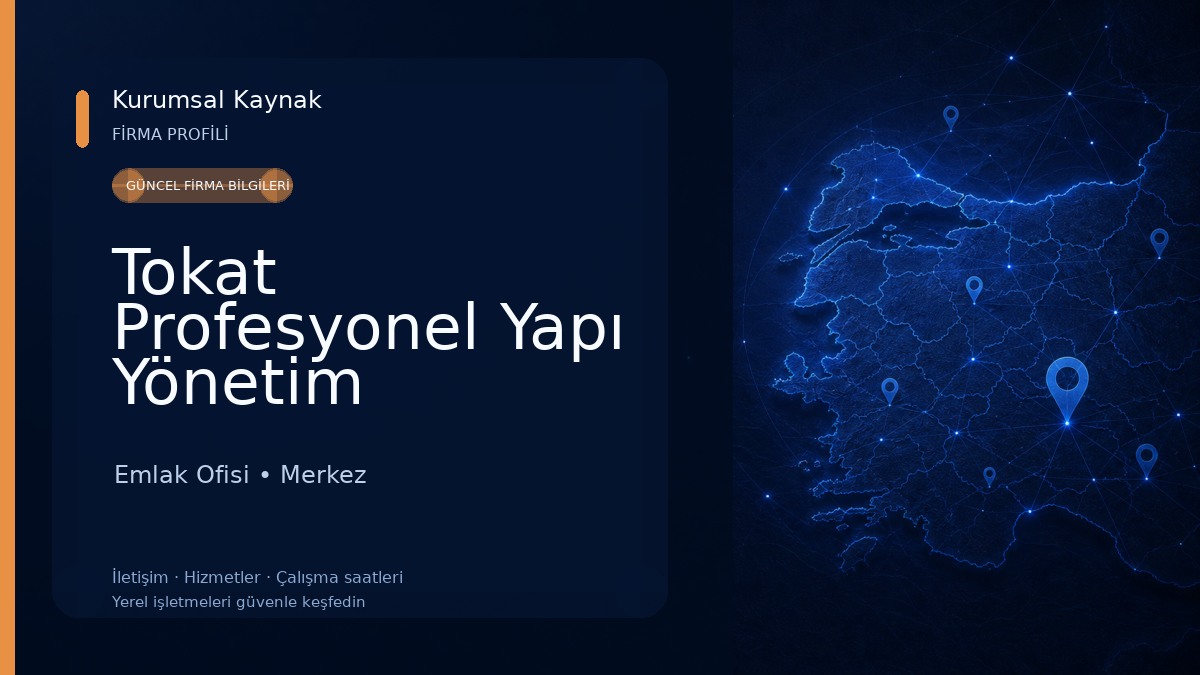 Tokat Profesyonel Yapı Yönetim Hizmetleri