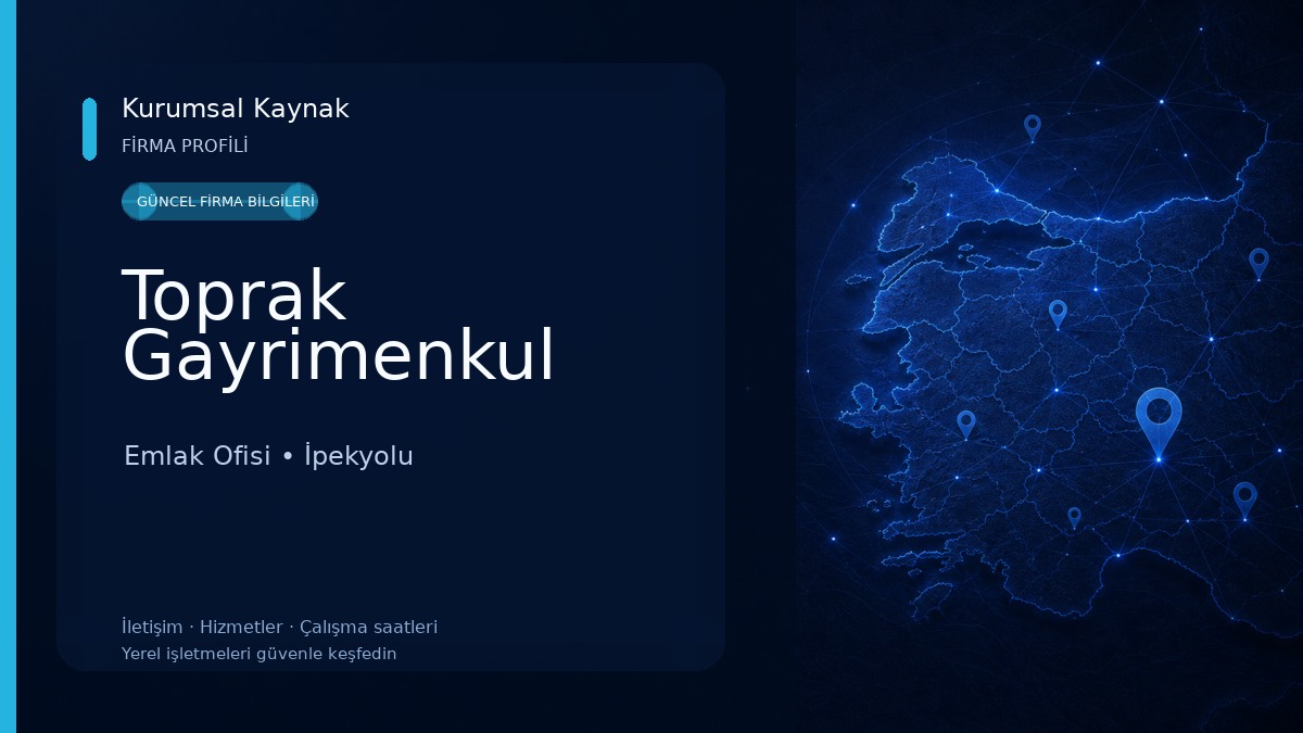 Toprak Gayrimenkul Emlak Ofisi