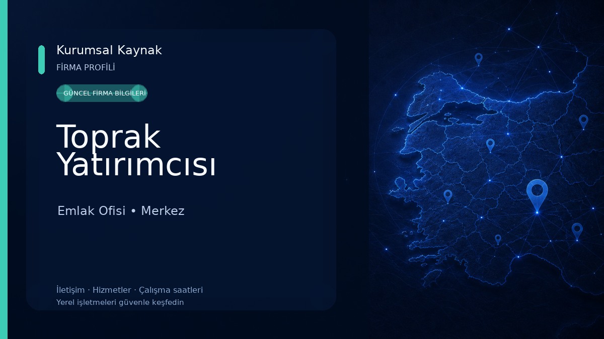 Toprak Yatırımcısı Emlak Ofisi