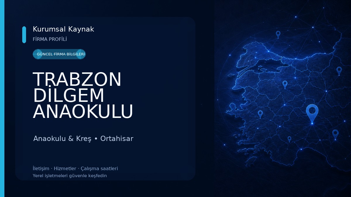 TRABZON DİLGEM ANAOKULU Anaokulu & Kreş