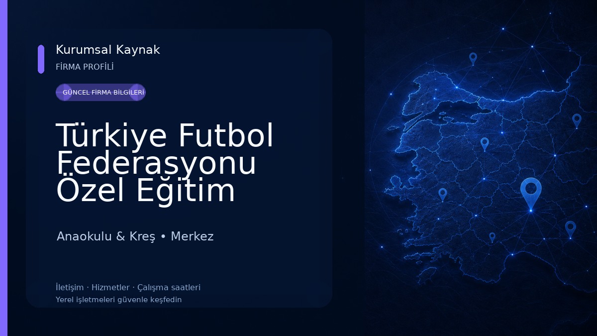 Türkiye Futbol Federasyonu Özel Eğitim Anaokulu