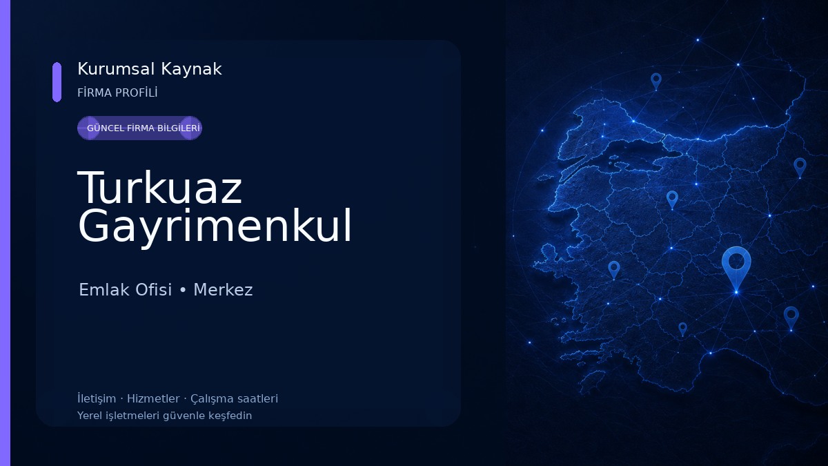 Turkuaz Gayrimenkul Emlak Ofisi