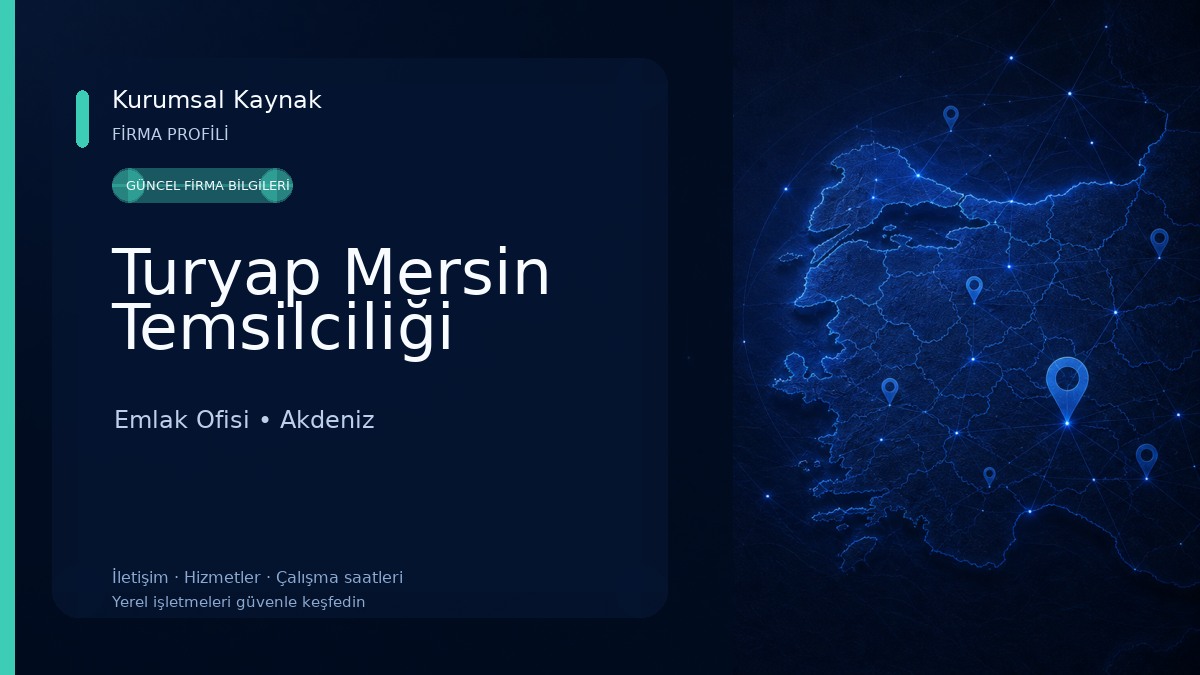 Turyap Mersin Temsilciliği Emlak Ofisi