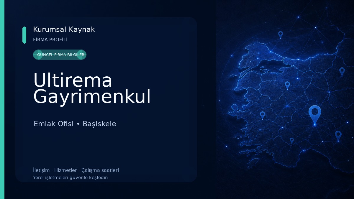 Ultirema Gayrimenkul Emlak Ofisi