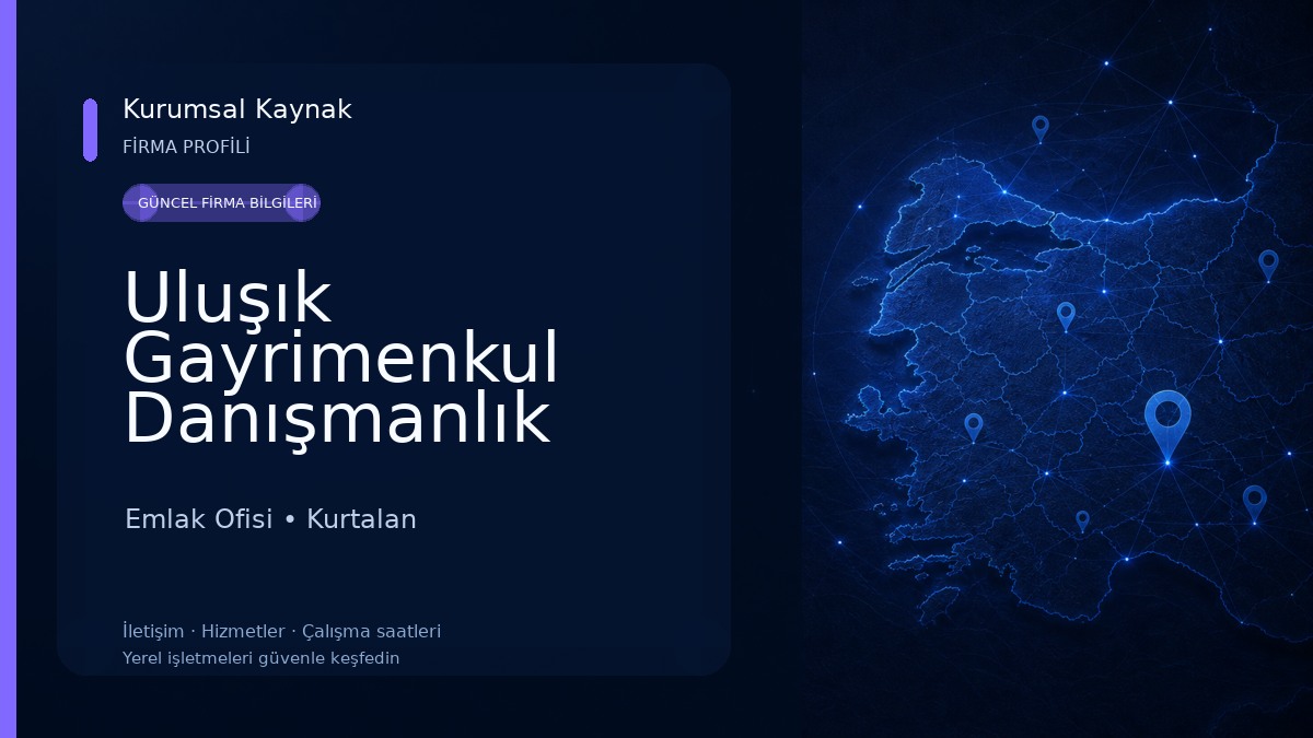 Uluşık Gayrimenkul Danışmanlık