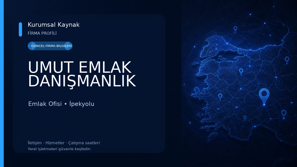 UMUT EMLAK DANIŞMANLIK