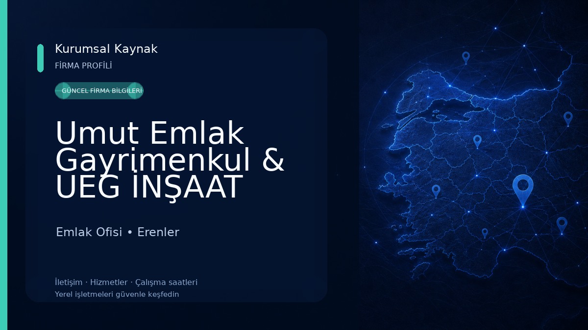 Umut Emlak Gayrimenkul & UEG İNŞAAT TAHAHHÜT