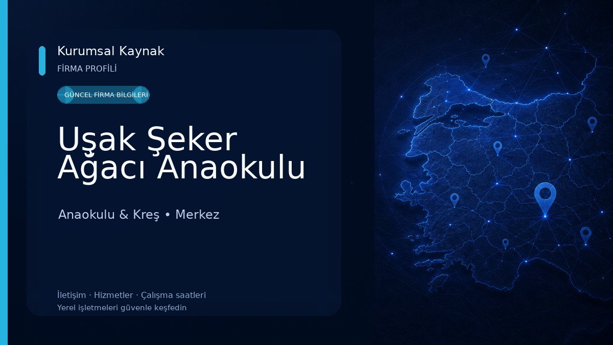 Uşak Şeker Ağacı Anaokulu