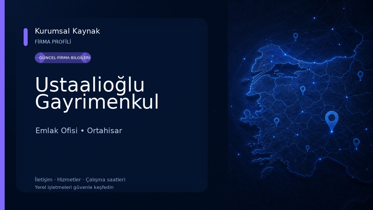Ustaalioğlu Gayrimenkul Emlak Ofisi