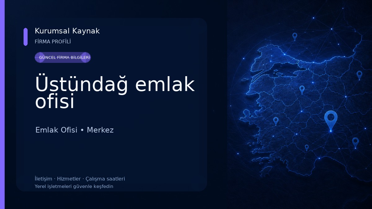 Üstündağ emlak ofisi Emlak Ofisi