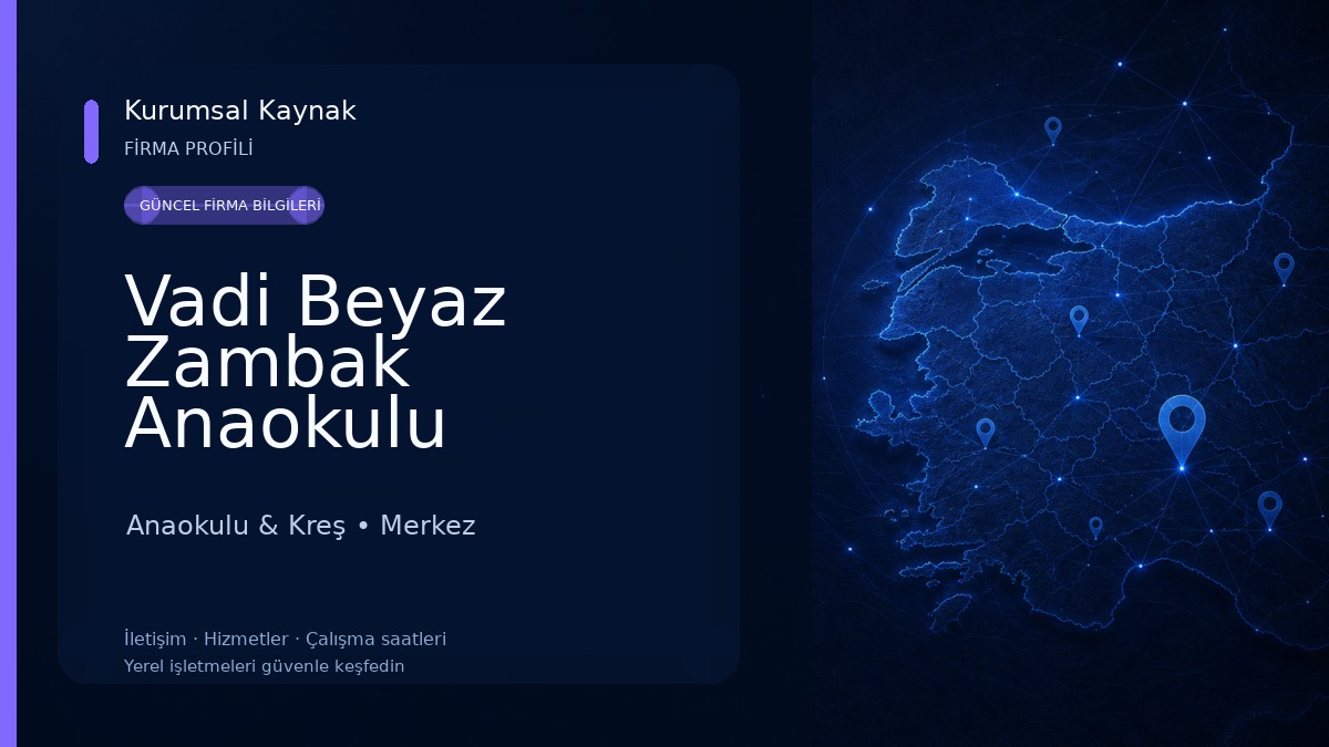 Vadi Beyaz Zambak Anaokulu
