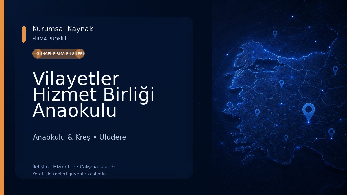 Vilayetler Hizmet Birliği Anaokulu