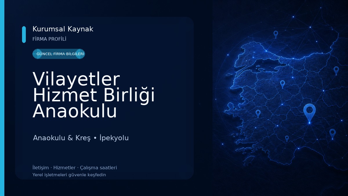 Vilayetler Hizmet Birliği Anaokulu