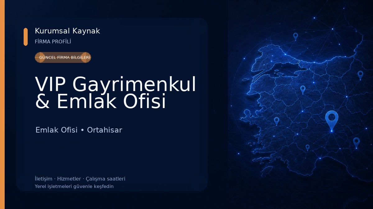 VIP Gayrimenkul & Emlak Ofisi Emlak Ofisi