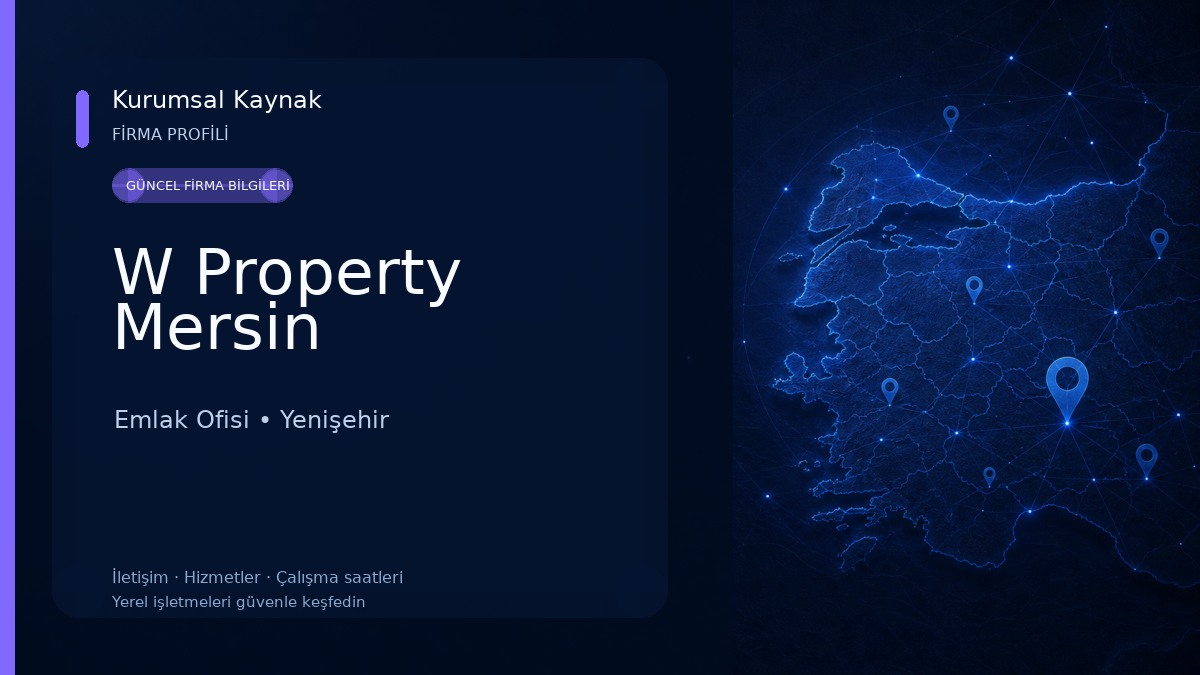 W Property Mersin Emlak Ofisi