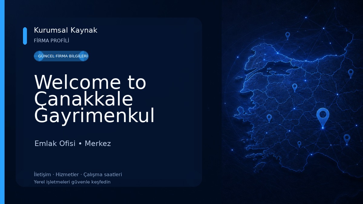 Welcome to Çanakkale Gayrimenkul Emlak Ofisi
