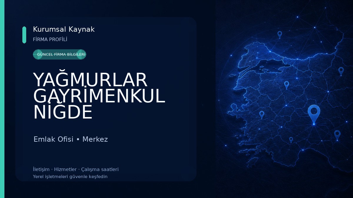 YAĞMURLAR GAYRİMENKUL NİĞDE Emlak Ofisi