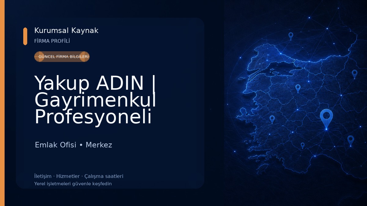 Yakup ADIN | Gayrimenkul Profesyoneli