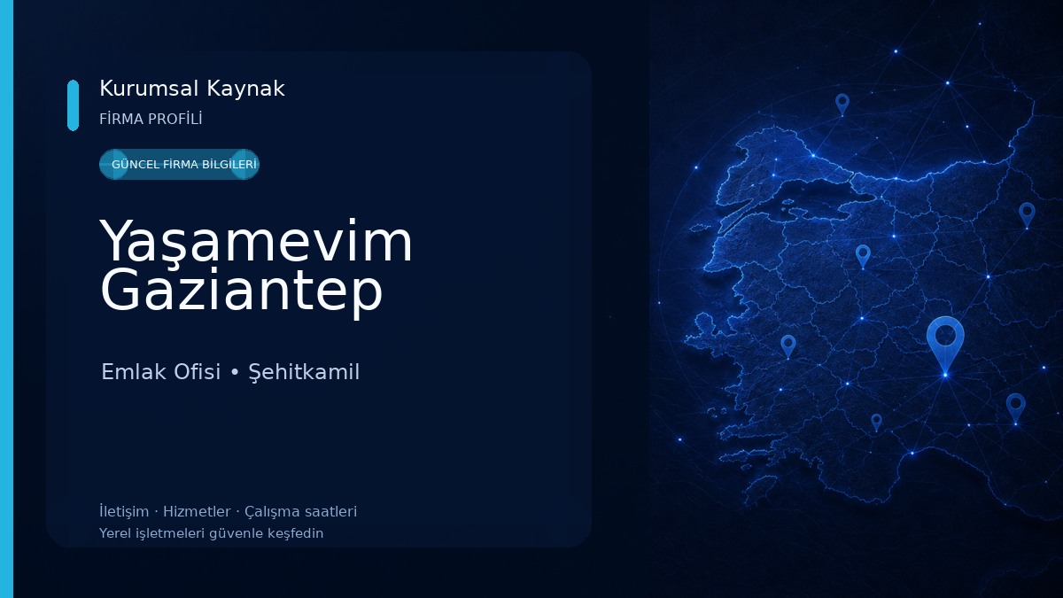 Yaşamevim Gaziantep Emlak Ofisi