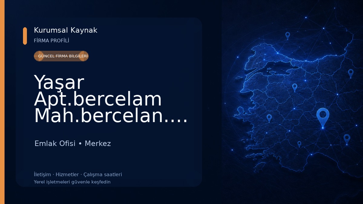 Yaşar Apt.bercelam Mah.bercelan.cad