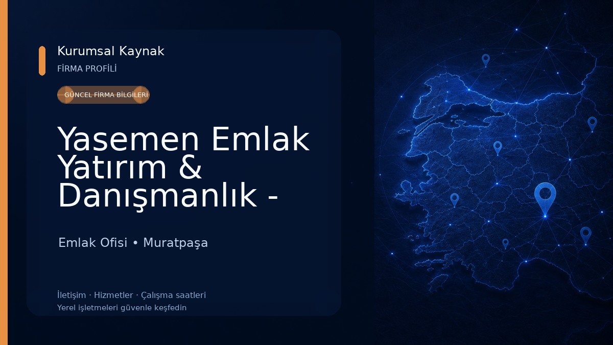 Yasemen Emlak Yatırım & Danışmanlık - Yasemen Motors Emlak Ofisi