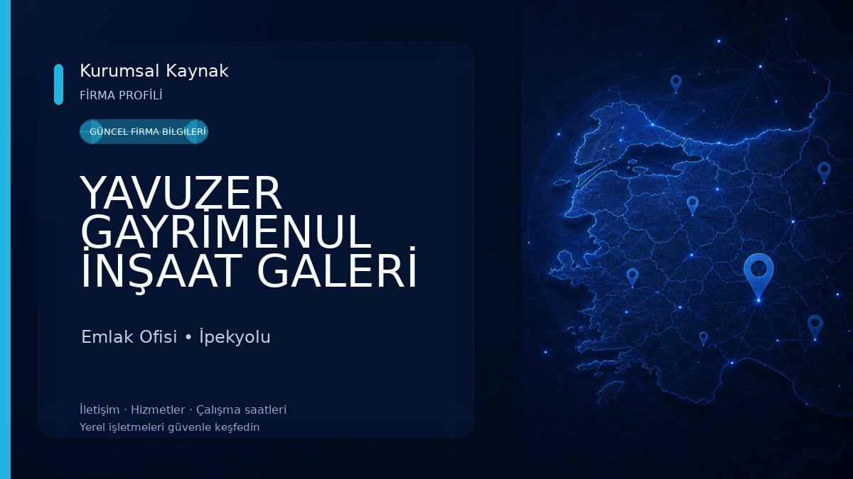 YAVUZER GAYRİMENUL İNŞAAT GALERİ LTD.ŞTİ