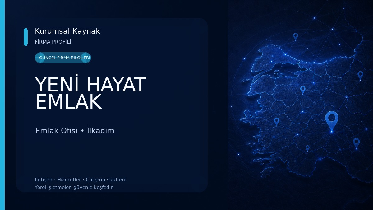 YENİ HAYAT EMLAK Emlak Ofisi