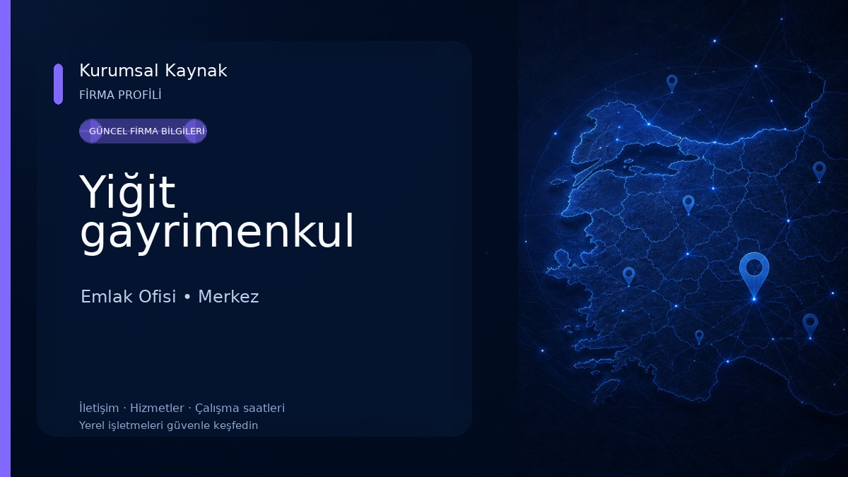 Yiğit gayrimenkul Emlak Ofisi